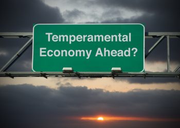 A sign that says "Temperamental Economy Ahead?"